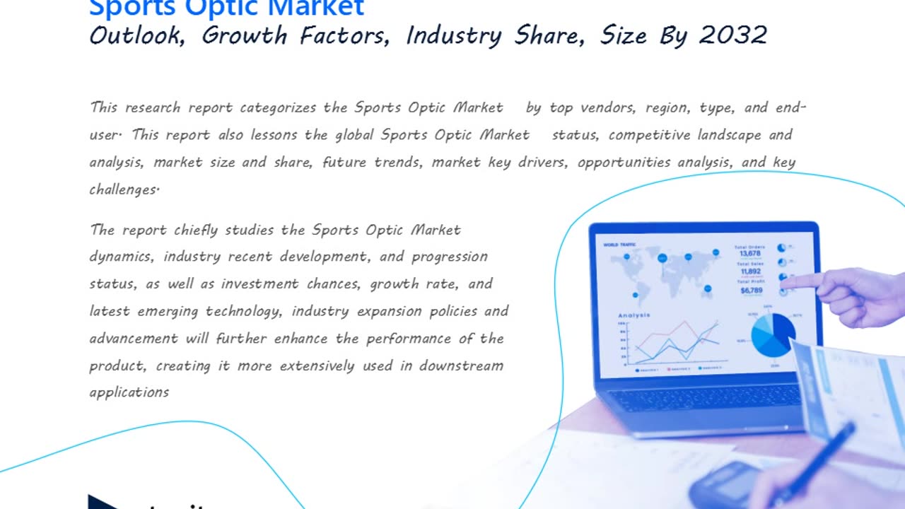 Sports Optic to Witness Significant Growth by Forecast