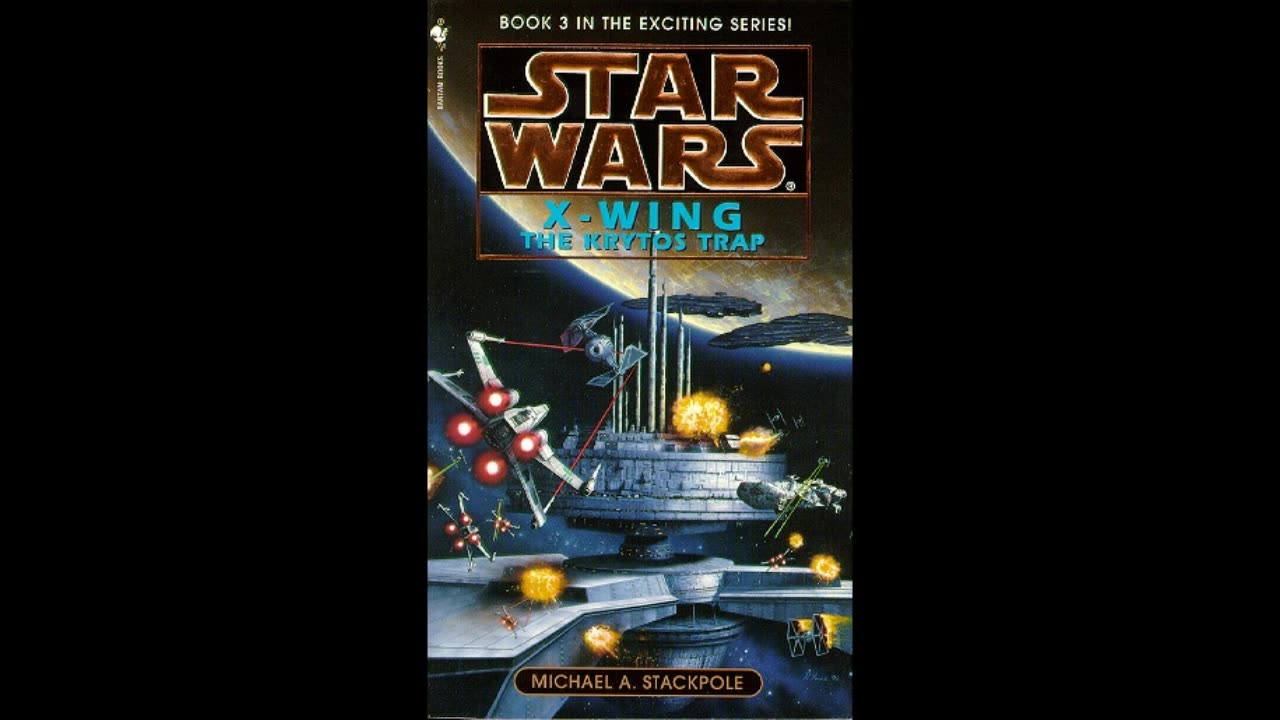 Star Wars X-Wing Series Book 3 Krytos Trap Audiobook