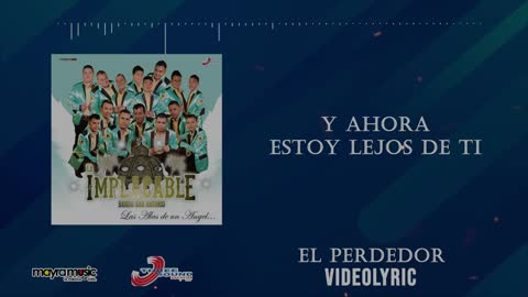 La Implacable Banda San Antonio - El Perdedor (VideoLyrics)(2021)