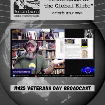Arterburn Radio Transmission #425 Veterans Day Broadcast 11-11-22