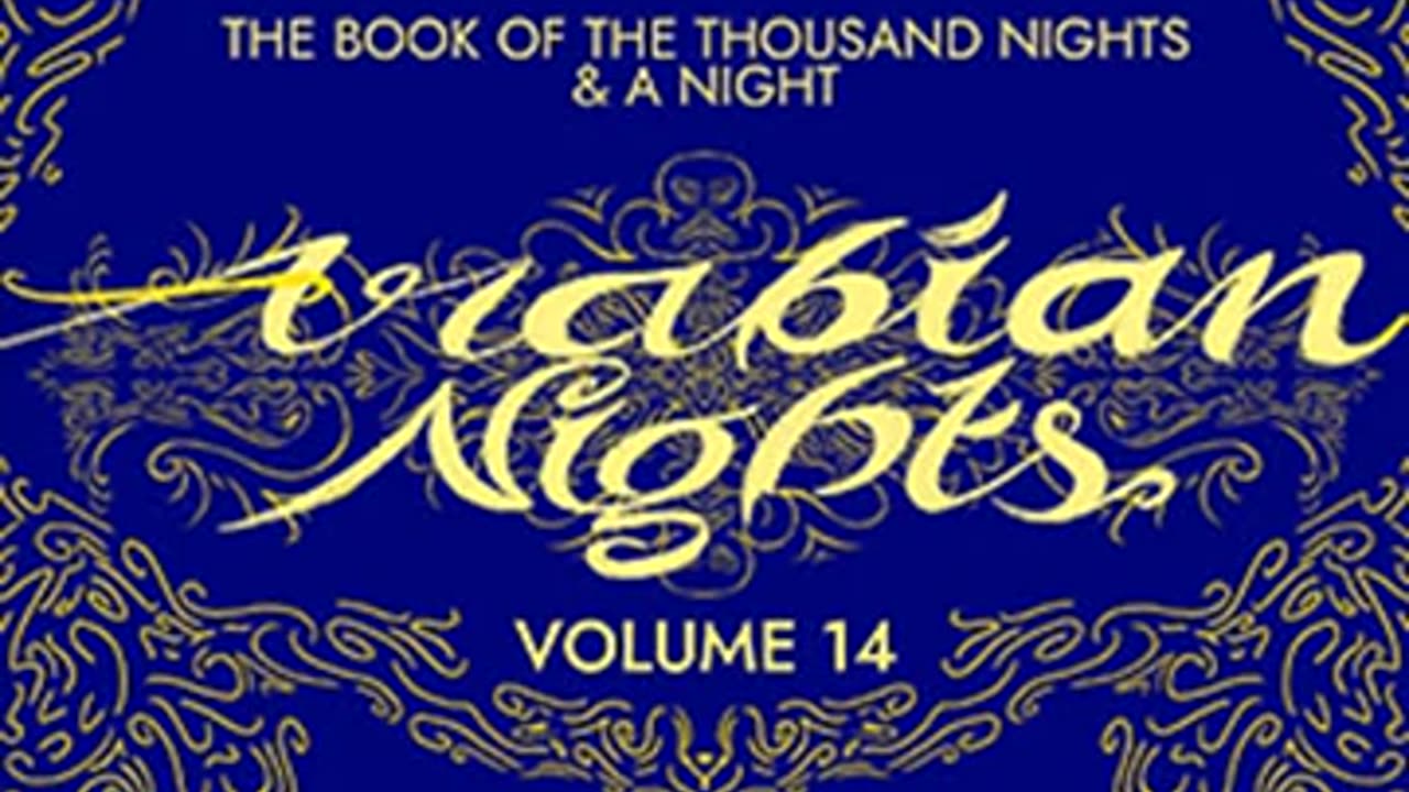 The Book of the Thousand Nights and a Night (Arabian Nights) Volume 14 (Supplemental Nig... Part 1_2