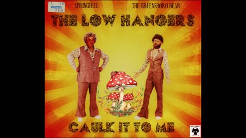 Chris Caulk - The Low Hangers, Caulk it To Me