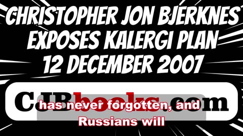 Christopher Jon Bjerknes Exposes the Kalergi Plan 12 December 2007