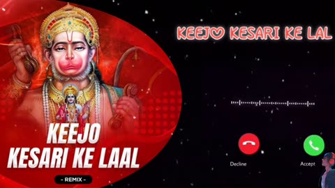 KEEJO KESARI ke lAl ringtones