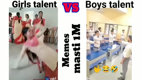 Girls talent vs boys talent🤣 in school funny memes #shortvideo