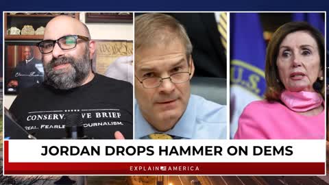 'I Talked To The President' - Jim Jordan Stuns Nancy Pelosi