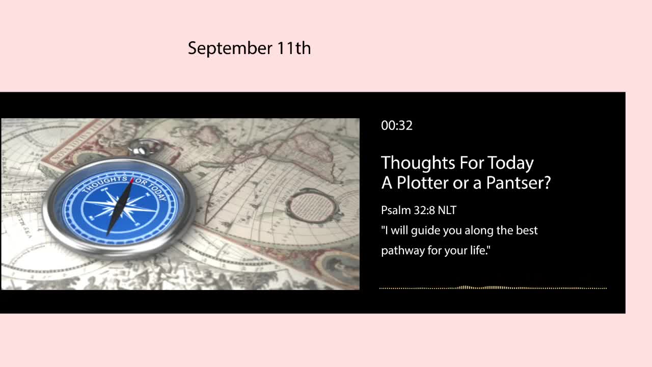 Thoughts For Today - September 11, 2021