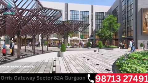 Orris Gateway Sector 82A Gurgaon