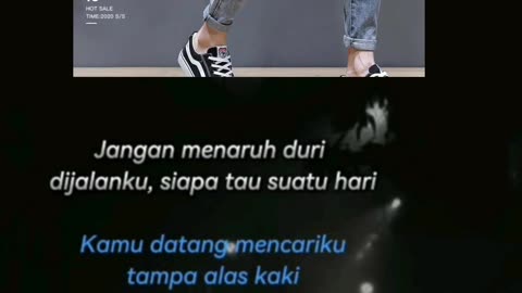 Jangan menaruh duri dijalanku