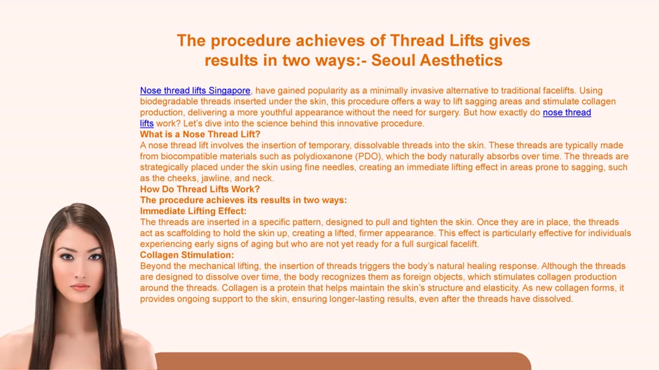 The procedure achieves of Thread Lifts gives results in two ways:- Seoul Aesthetics