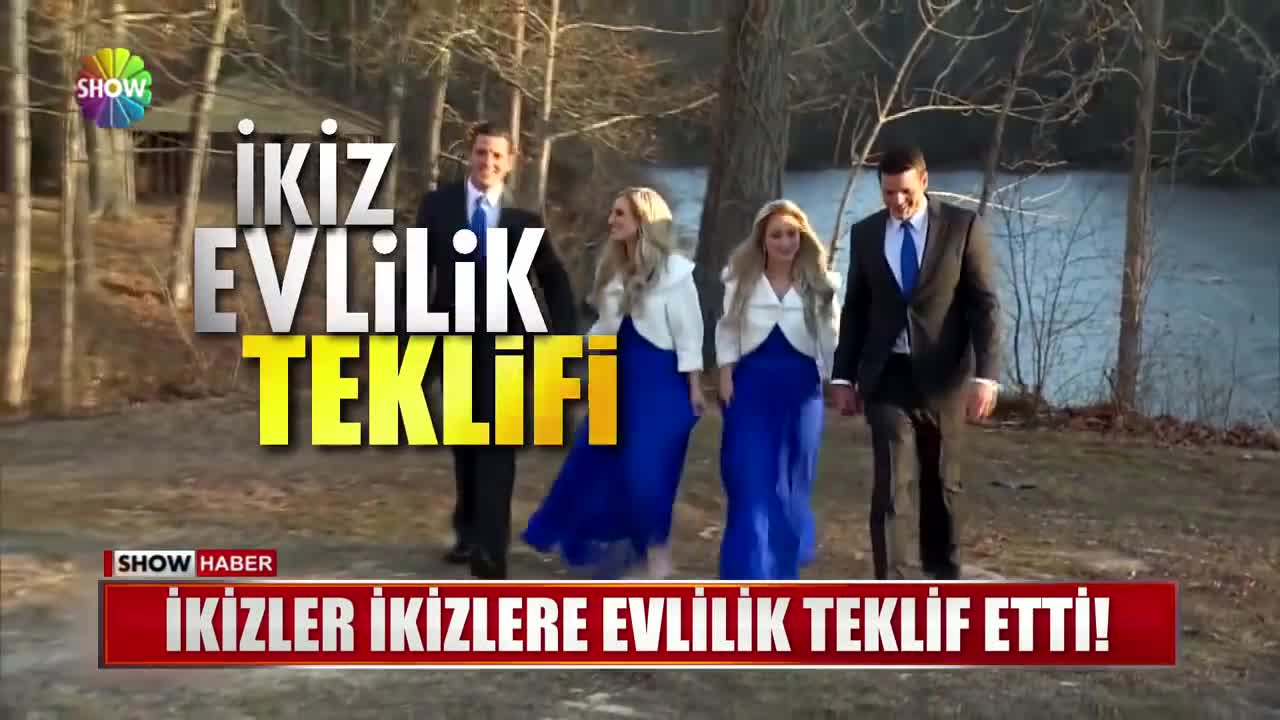 İkizler ikizlere evlilik teklif etti!