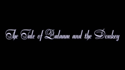 22. The Tale of Balaam and the Donkey