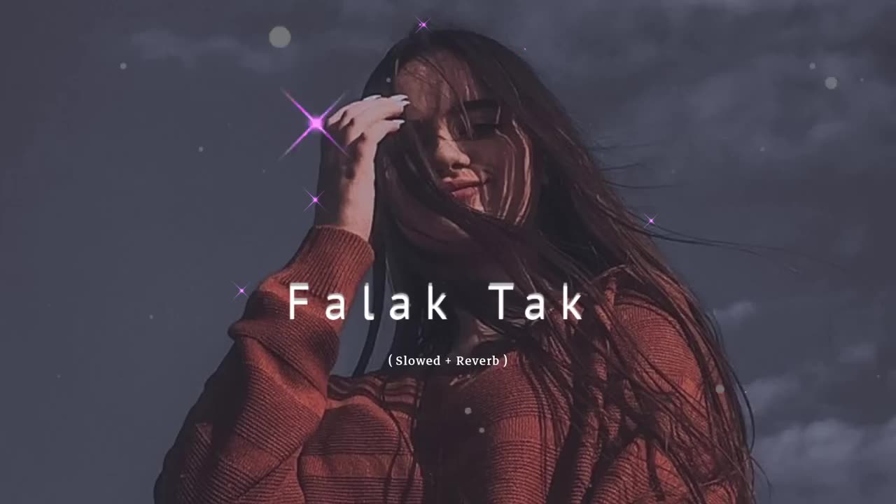 Falak Tak Chal Sath Mere || ( Slowed + Reverb ) @softzsong