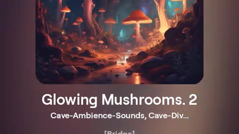 Glowing Mushrooms. 2