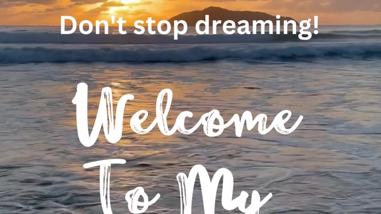 ⭐DON'T STOP DREAMING WELCOME TO MY PARADISE😊 WITH COOL BOSSA NOVA MUSIC @amazingmarketingmethods ❤️