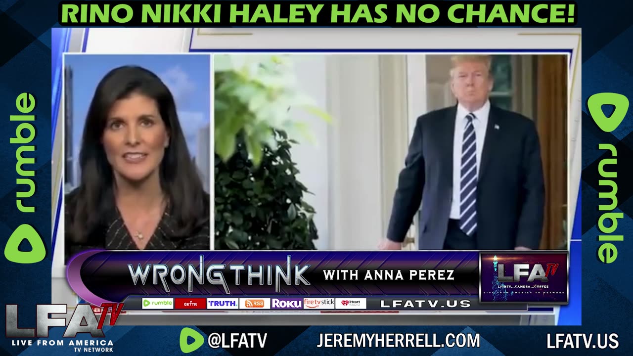 LFA TV CLIP: RINO NIKKI HALEY HAS NO CHANCE!