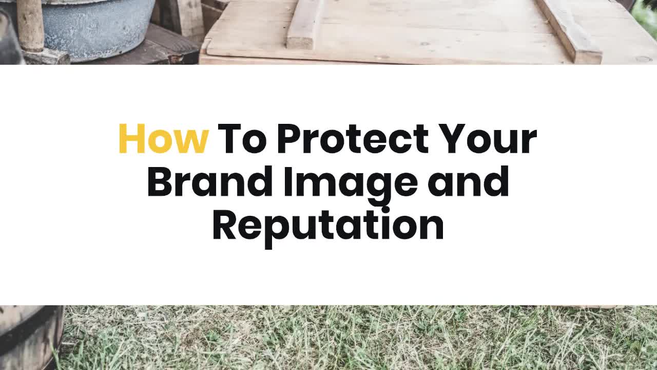 How To Protect Your Brand Image and Reputation