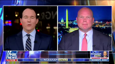 Matt Whitaker on Ingraham Angle July 8. 2022