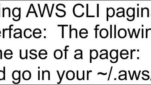 Avoid AWS CLI to wait on More prompt