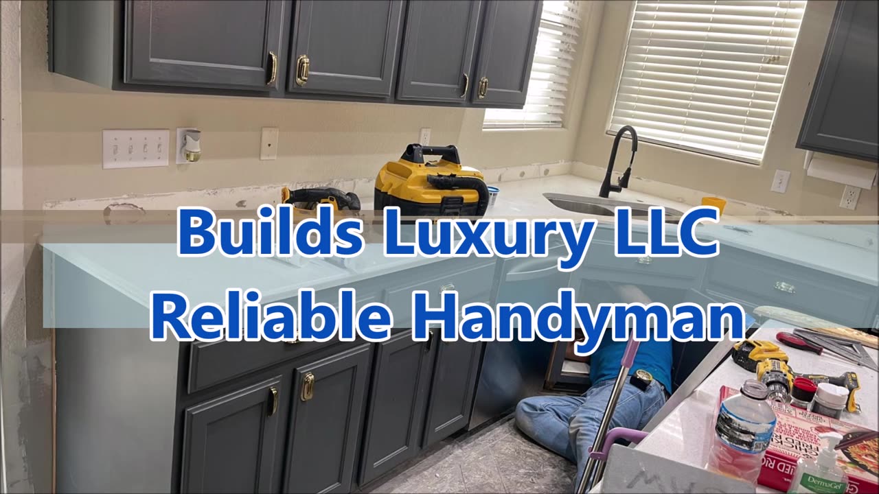 Builds Luxury LLC Reliable Handyman