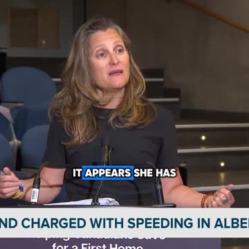 Remember Chrystia Freeland Speeding?