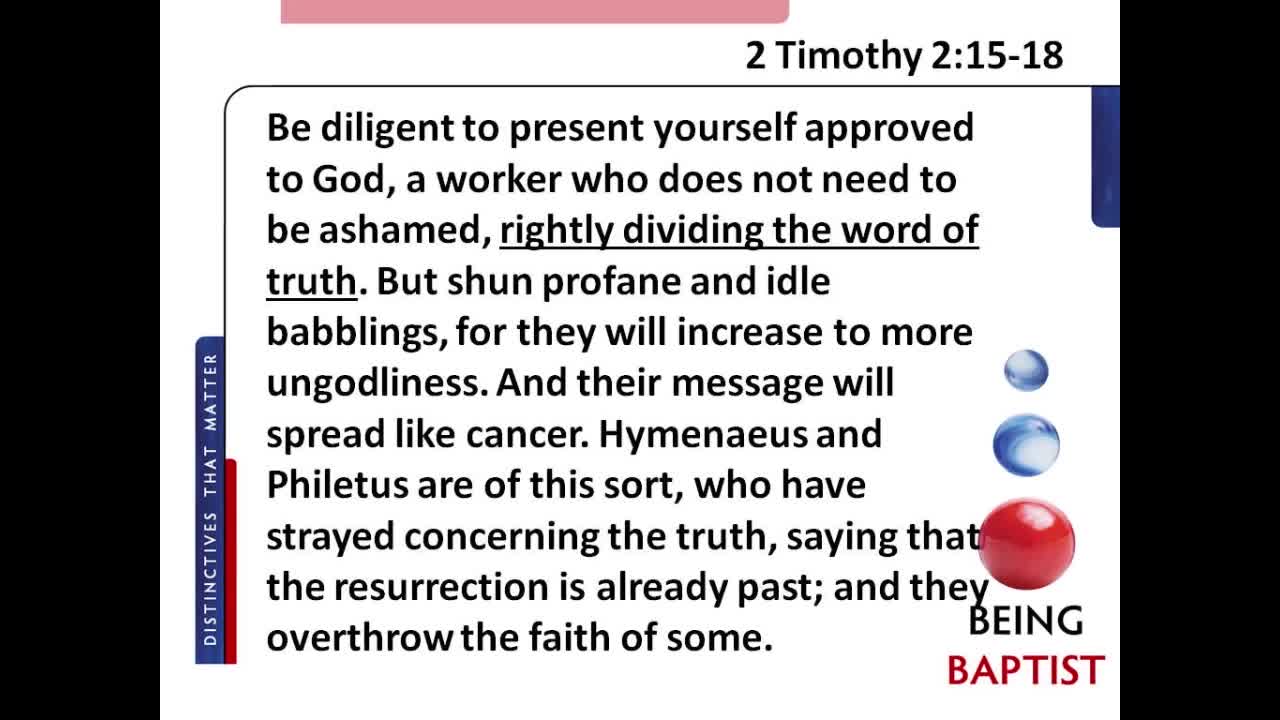 Baptist Distinctives: Lesson 2; Handling Scriptural Evidence