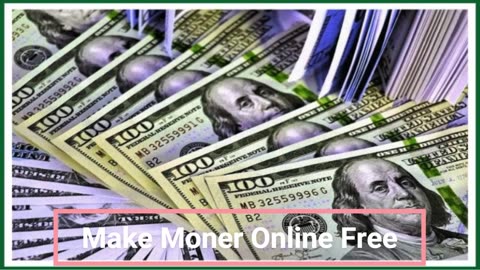 Make Money Online Free