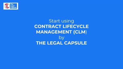 Contract life cycle management solutions | The Legal Capsule