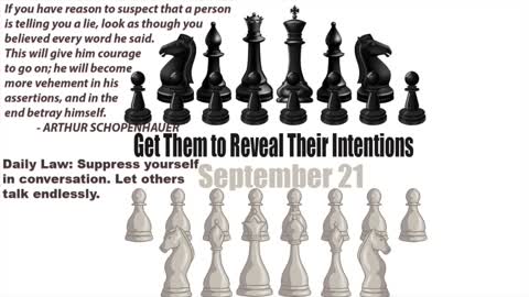 SEPTEMBER 21 Get Them to Reveal Their Intentions