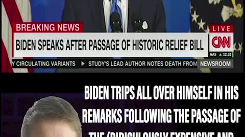 BIDEN TRIPS OVER HIMSELF IN HIS REMARKS FOLLOWING PASSAGE OF 'COVID RELIEF BILL'