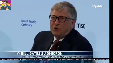 BILL GATES: “PURTROPPO OMICRON HA FATTO MEGLIO DEI VACCINI”