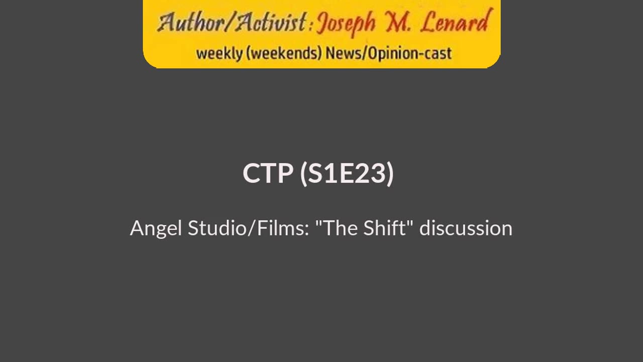 CTP (20231209 (S1E25) Show) "The Shift" soundbite