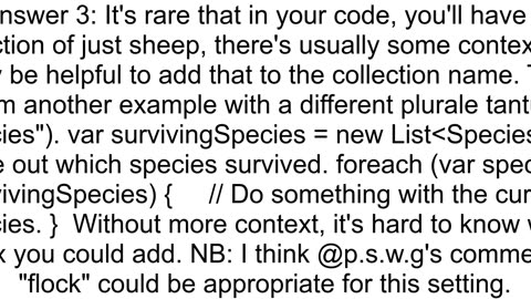 Is there a naming guideline for iterator variables where the singular form is the same as the plura