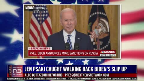 Jen Psaki Caught Walking Back Biden's Slip Up About Russia