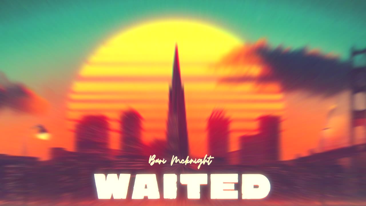 Bari Mcknight - Waited (Official Visualizer)