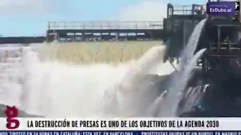 Spain Destroys 256 Dams for UN Agenda 2030—But Blames Flooding on "Climate Change"