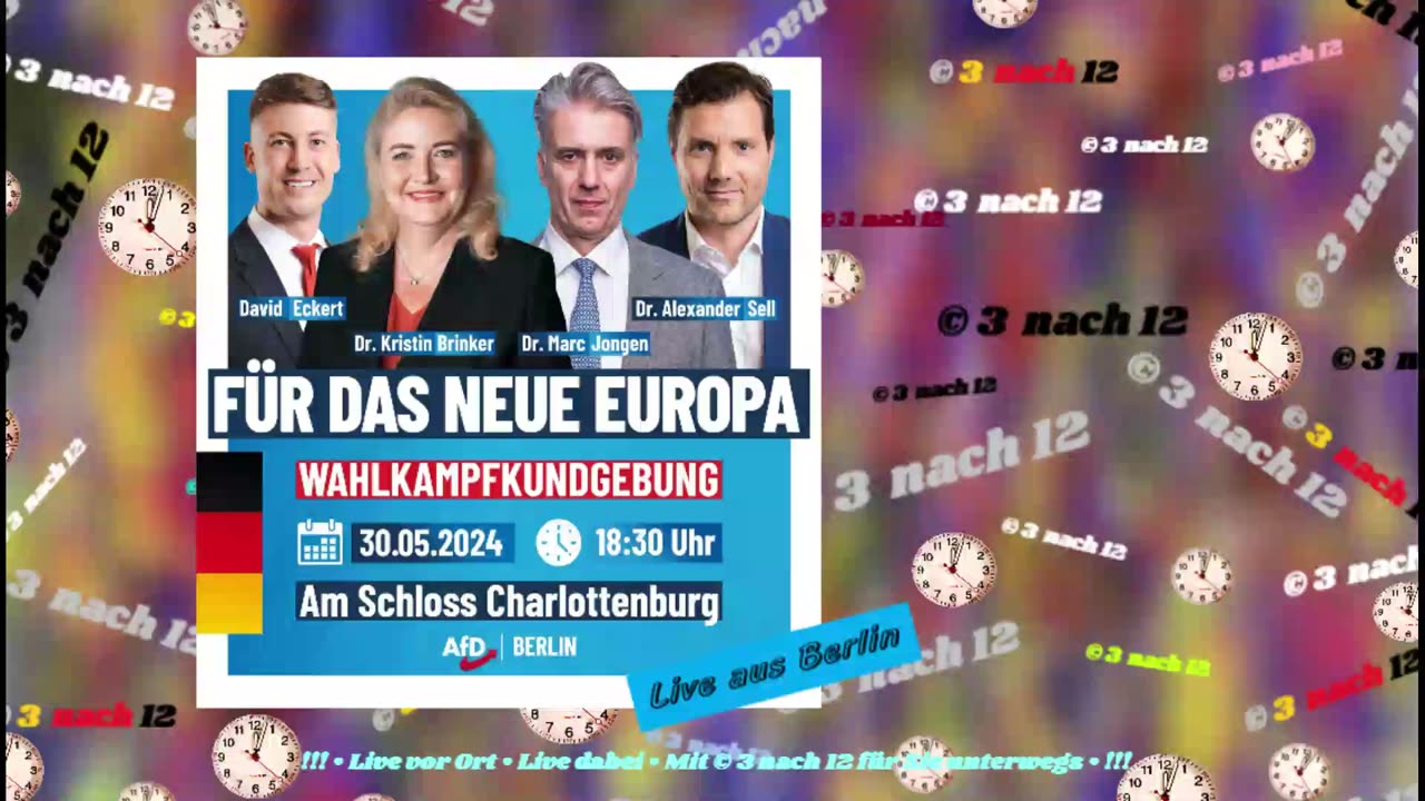 🔔🕢 🔔 AfD Wahlkampfauftakt - Schloss Charlottenburg Berlin - 30.05.24