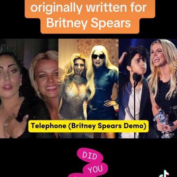 ‘Telephone’ was originally written for Britney Spears