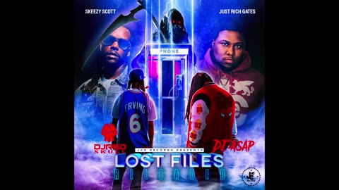 Just Rich Gates - The Lost Files Reloaded Mixtape