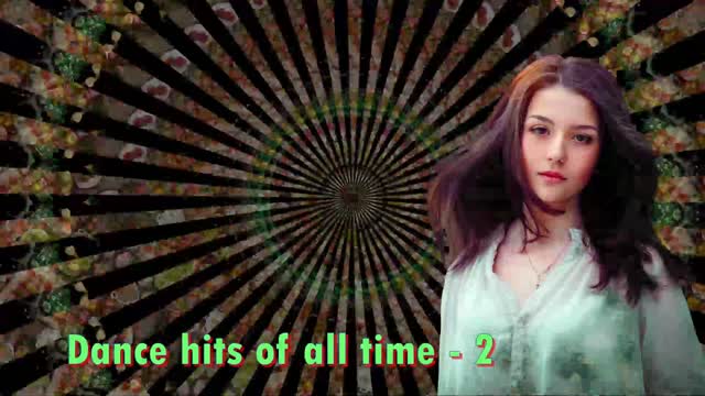 Dance hits of all time - 2