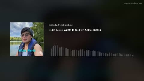 Elon Musk wants to take on Social media