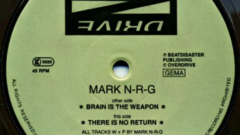 Mark N-R-G – Brain Is The Weapon 1995 (Trance, Techno)