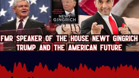 Newt Gingrich Shares How President Trump KNOWS We Need a Strong Military!