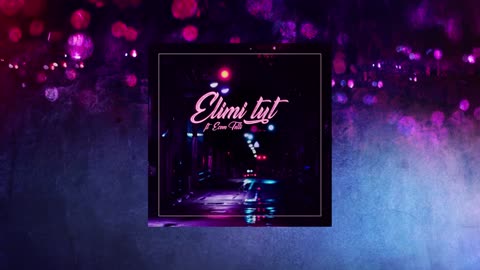 BÖ & Serhat Durmus - Elimi Tut (ft. Ecem Telli)