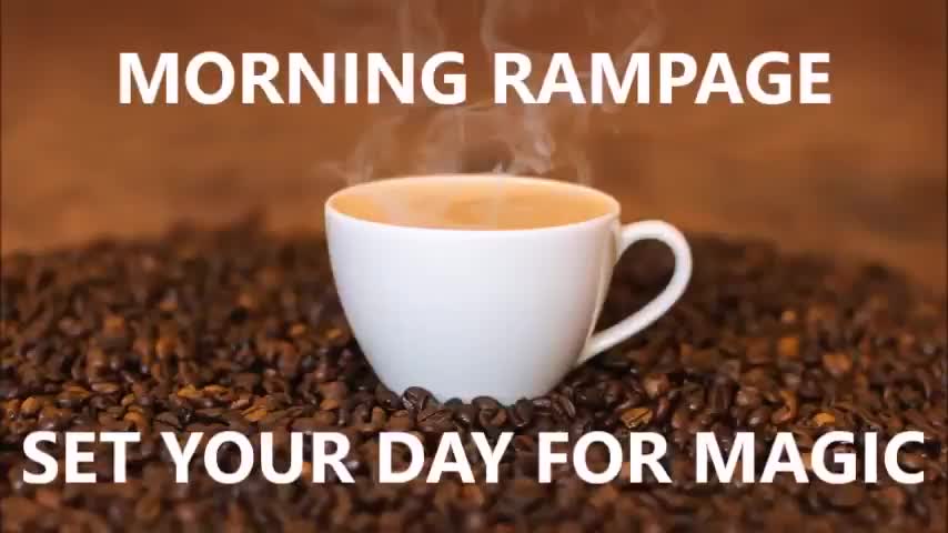 Abraham Hicks Morning Rampage - Set your day for magic