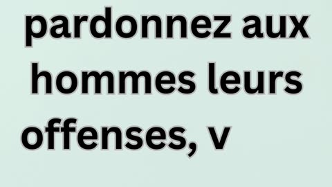 Le Pardon de Dieu Matthieu 6:14.