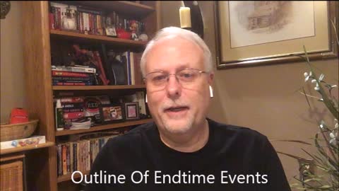 Outline Of End Time Events Part 5