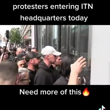 Anti Vax Protestors Entering ITN Headquarters