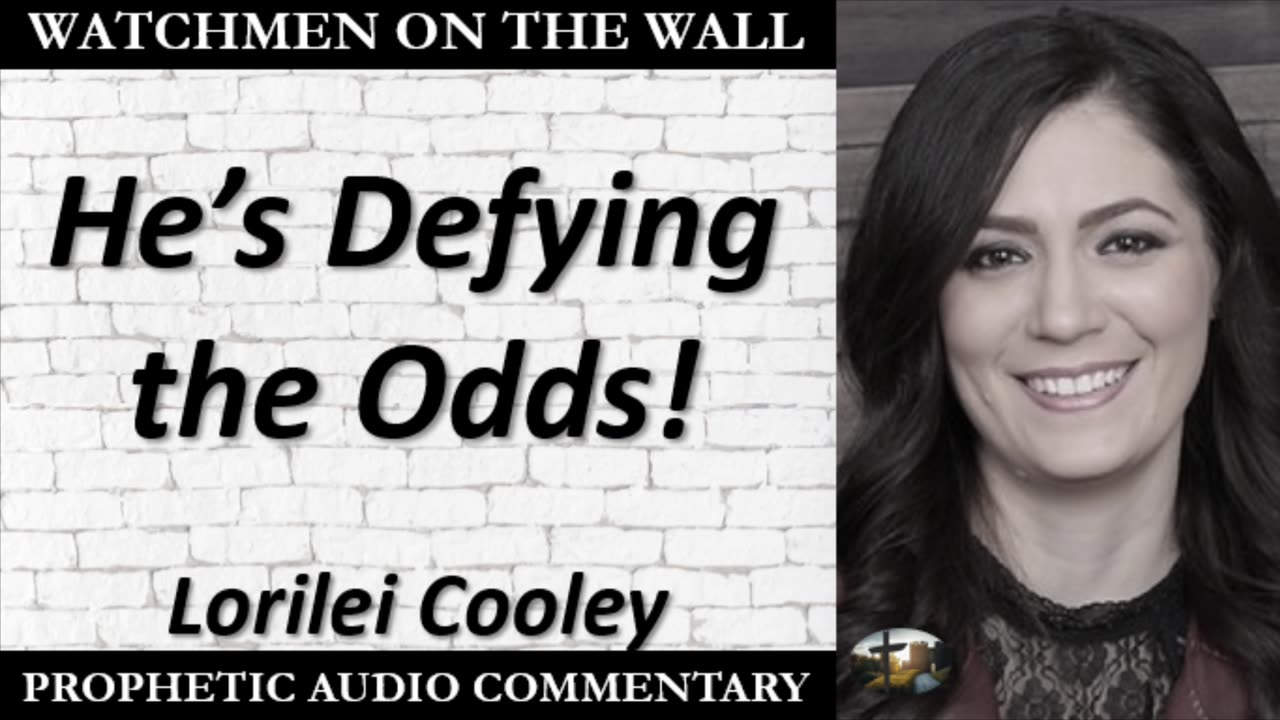 “He’s Defying the Odds!” – Powerful Prophetic Encouragement from Lorilei Cooley