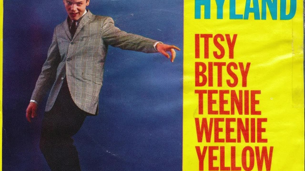 Brian Hyland --- Itsy Bitsy Teenie Weenie Yellow Polkadot Bikini